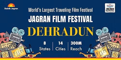 Jagran Film Festival - Dehradun Chapter