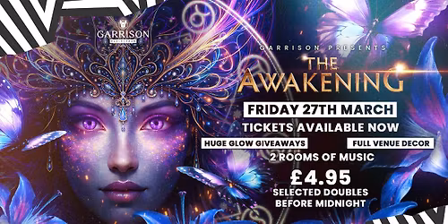 FRIDAY GARRISON PRESENTS: THE AWAKENING