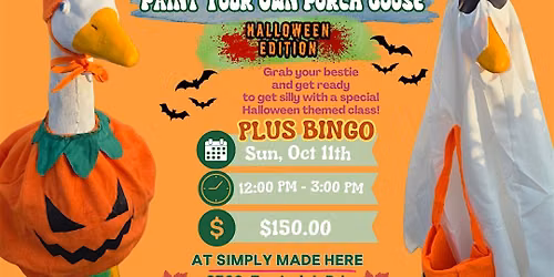 Paint Your Own Porch Goose & BINGO!