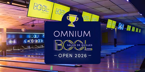 \ud83c\udfb3 Omnium BOOL - Tournoi OPEN 2026 \ud83c\udfb3