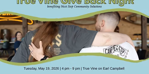 True Vine Give Back Night with Next Step Community Solutions