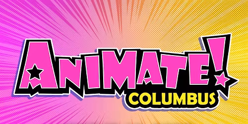 Animate! Columbus - Saturday