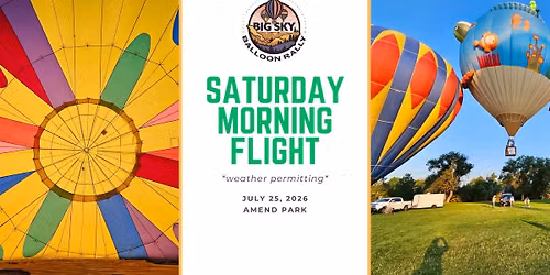 Big Sky Balloon Rally Saturday Morning Flight