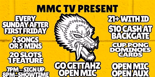 GO GETTAHZ OPEN MIC & OPEN AUX