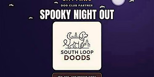South Loop Doods Spooky Night Out at City Paws