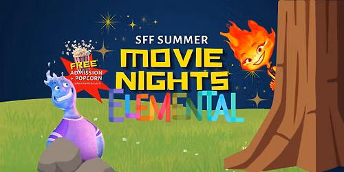 SFF Movie Nights - Elemental