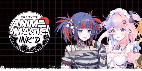 Anime Magic! INK'D 2025
