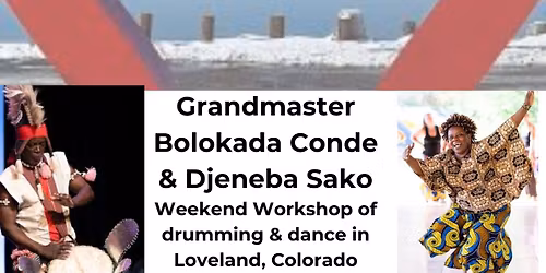 Grandmaster Bolokada Conde & Djeneba Sako in Loveland, CO