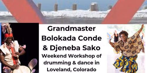 Grandmaster Bolokada Conde & Djeneba Sako in Loveland, CO