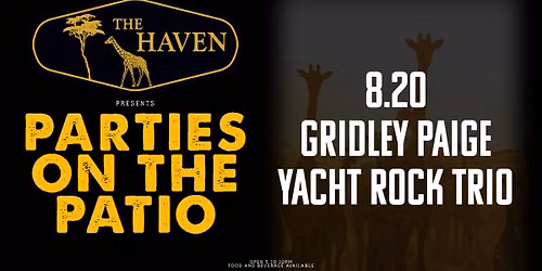 Party on the Patio: Gridley Paige Yacht Rock Trio