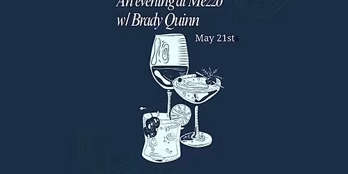 An evening with Brady Quinn at Mezzo Dublin