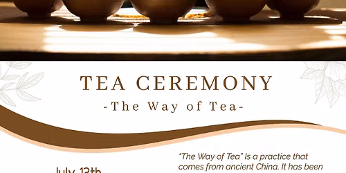Tea Ceremony- The Way of Tea