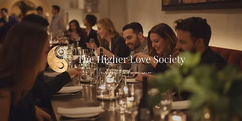 Singles Chef\u2019s Dinner by The Higher Love Society