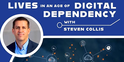 Living Christ Centered Lives in an Age of Digital Dependency