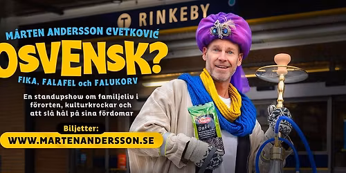 OSVENSK? \u2013 M\u00e5rten Andersson Cvetkovic live! 