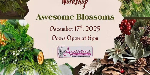 Holiday Centerpiece Workshop