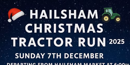 Hailsham Christmas tractor run 2025