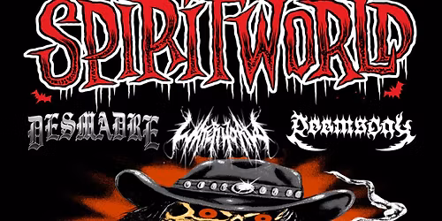 SpiritWorld, Desmadre, Doomsday, Waterworld