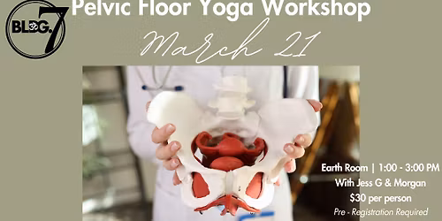 Pelvic Floor Yoga Workshop