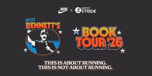 This Is About Running. This Is Not About Running - Coach Bennett Book Tour
