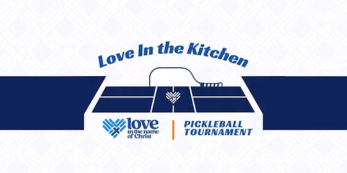 Love In the Kitchen Pickleball Tournament 
