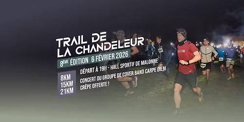 Trail de la Chandeleur 2026- 8eme \u00e9dition