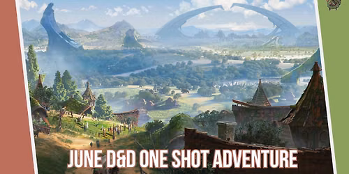 June DND One Shot Adventure