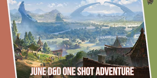 June DND One Shot Adventure