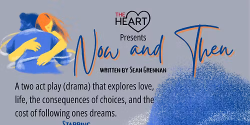 Now and Then Play - Second performance