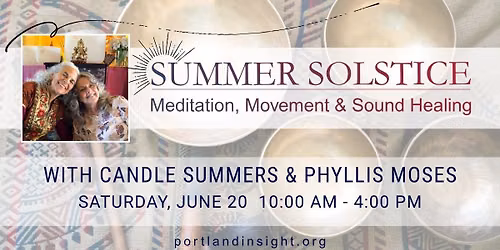 Summer Solstice: Meditation, Movement & Sound Healing