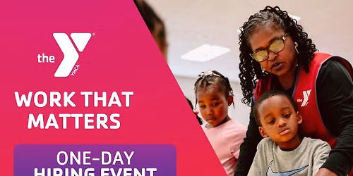 \ud83c\udf89 YMCA Fall 2026 Hiring Event \u2013 Join Our Team! \ud83c\udf89