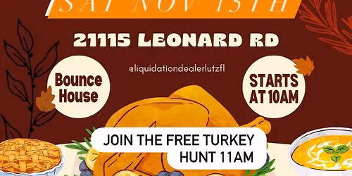 We Are Thankful!  Free Turkey Hunt and Deal Event!