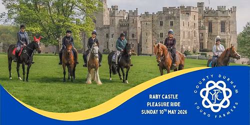 County Durham Young Farmers' Raby Castle Pleasure Ride 2026