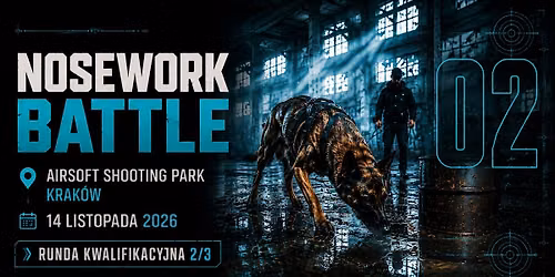 NOSEWORK BATTLE - runda kwalifikacyjna 2\/3