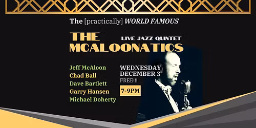 The McAloonatics Jazz Quintet