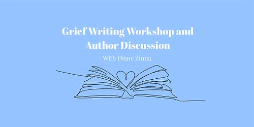 Letting Grief Speak: Writing Portals for Life After Loss