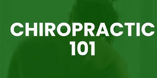Chiropractic Info Session