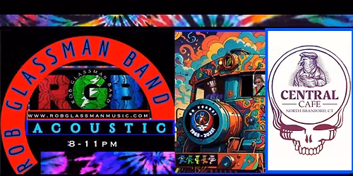 RGB (Acoustic Duo) MAY DAY and GD Night at CENTRAL CAFE' - N.Branford,CT 8pm