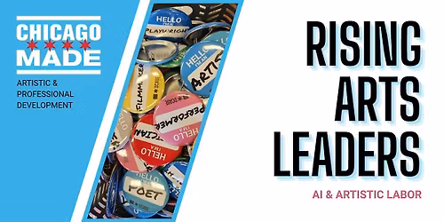 Rising Arts Leader: AI & Artistic Labor