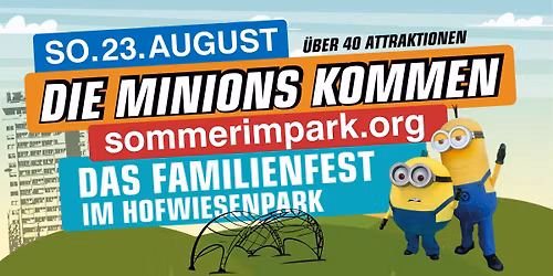 Sommer im Park \/\/ Die Minions kommen \/\/ 2026