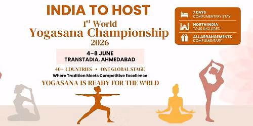INDIA TO HOST THE 1st WORLD YOGASANA CHAMPIONSHIP 2026