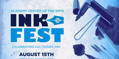 Academy Presents: Ink Fest