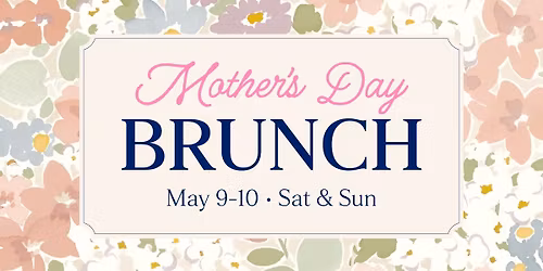 Mother's Day Brunch at Pinstripes San Mateo
