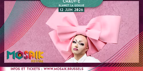 Mosaik Festival - Chauv\u00b7e