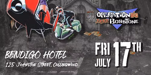 AREA-7 w\/ PREVIOUS FUTURE & OPERATION BIG JAKE BOSSTONE - BENDIGO HOTEL
