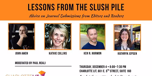 Lessons from the Slush Pile: Advice on Journal Submissions from Editors and Readers