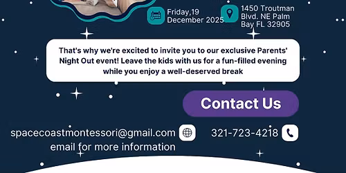 Space Coast Montessori' Parents' Night Out