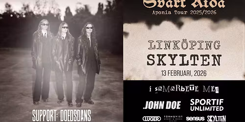 SVART RID\u00c5 - APONIA TOUR \/\/ SUPPORT: DOEDSDANS \/\/ LIVE P\u00c5 SKYLTEN