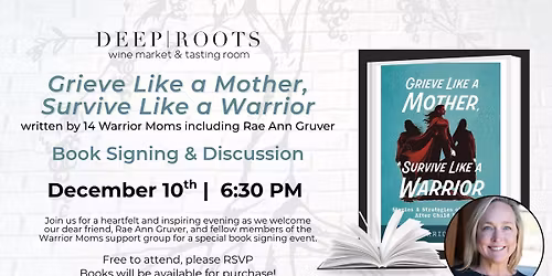 Book Signing & Discussion: Grieve Like a Mother, Survive Like a Warrior