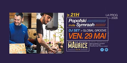 Popofski invite Symraah X Chez Maurice